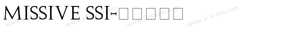 Missive SSi字体转换